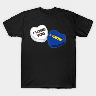 I Love You I Know Sweethearts T-Shirt